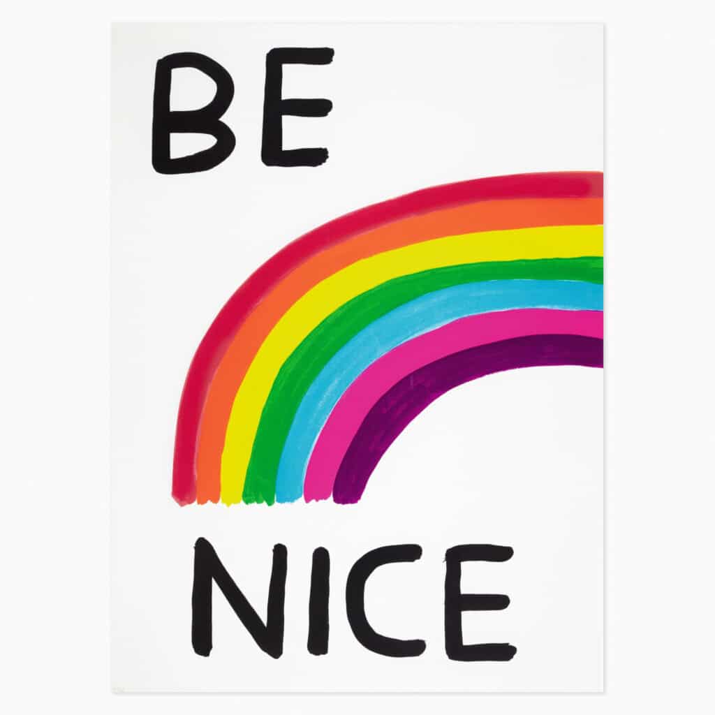 Limited edition David Shrigley artwork ‘Be Nice’ featuring his signature humourus imagery