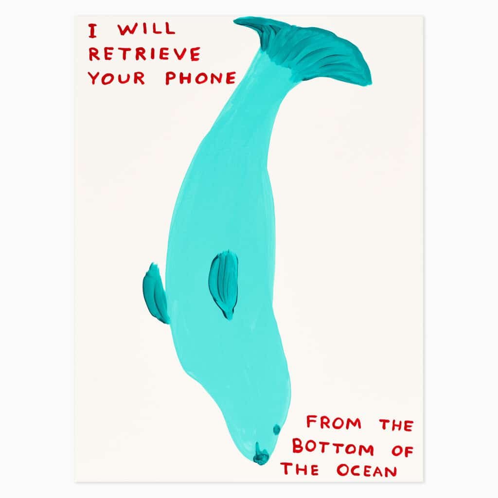 Limited edition David Shrigley artwork ‘I Will Retrieve Your Phone’ featuring his signature humourus imagery