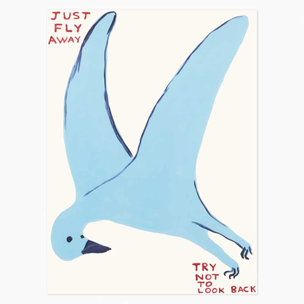 Limited edition David Shrigley artwork ‘Just Fly Away’ featuring his signature humourus imagery
