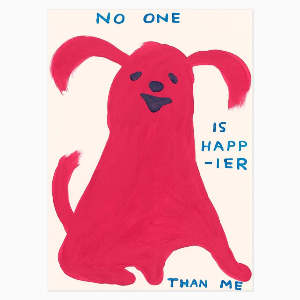 Limited edition David Shrigley artwork ‘No One Is Happier Than Me’ featuring his signature humourus imagery