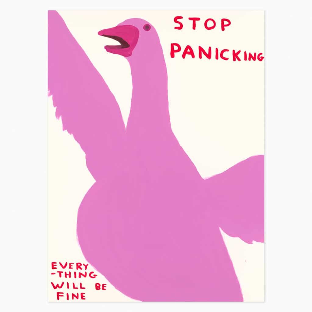 Limited edition David Shrigley artwork ‘Stop Panicking’ featuring his signature humourus imagery